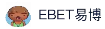 EBET易博·(集团)有限公司官网